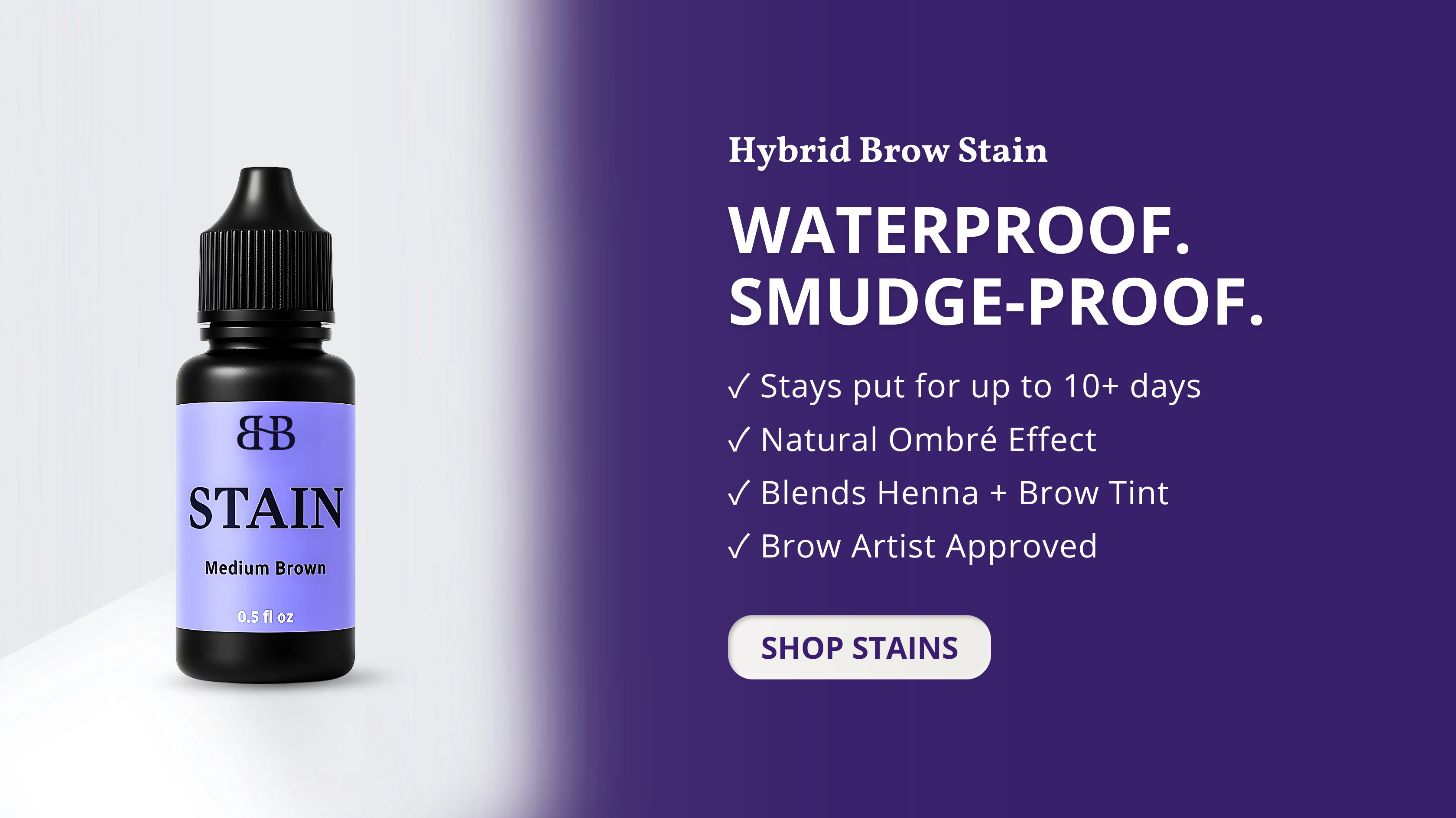Hybrid Brow Stain Banner